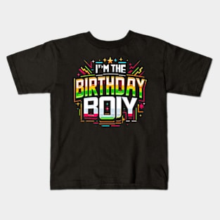 Im The Birthday Boy Game Gaming Family Matching Kids T-Shirt